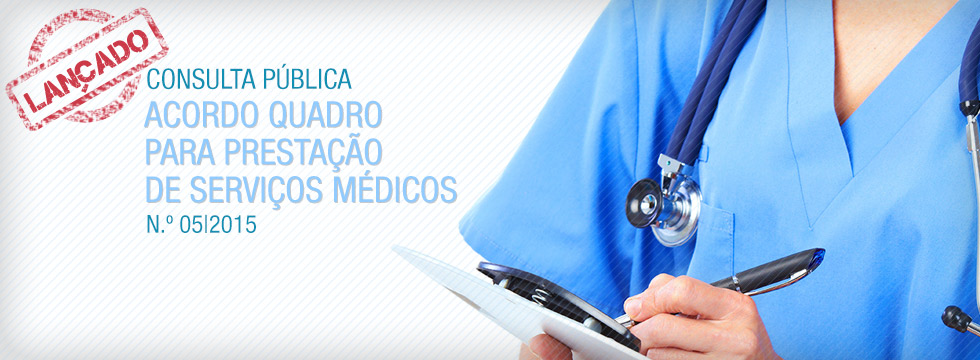 SPMS lança procedimento de concurso para a formação de um Acordo-Quadro para a Prestação de Serviços Médicos