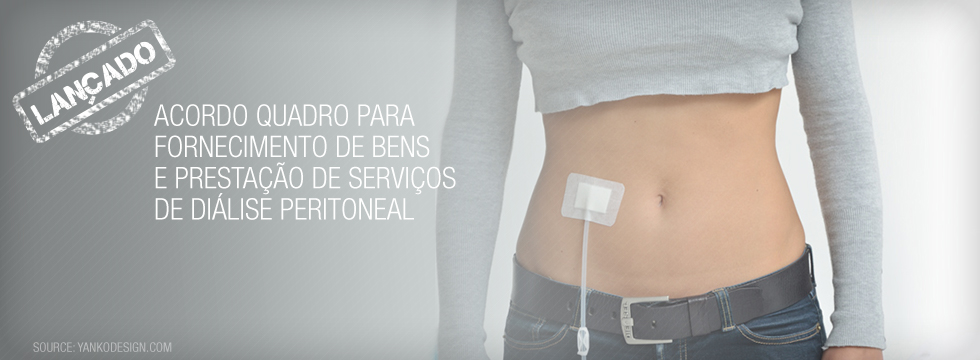 SPMS lança procedimento de concurso para a formação de um Acordo Quadro para fornecimento de bens e prestação de serviços de diálise peritoneal
