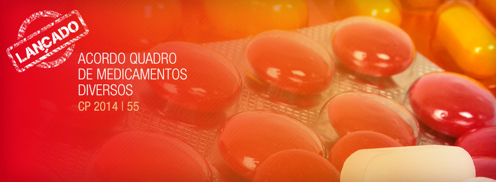 SPMS lança procedimento de concurso para a formação de um Acordo Quadro de Medicamentos Diversos