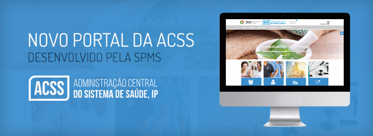Novo Portal da ACSS desenvolvido pela SPMS