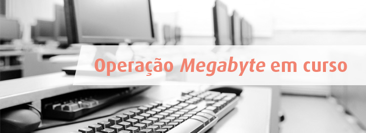 banner_Operacao_Megabyte_02