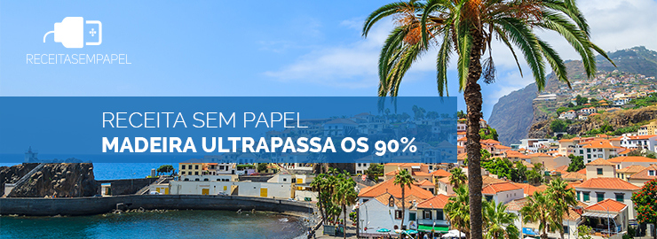 Receita Sem Papel ultrapassa os 90% na Madeira