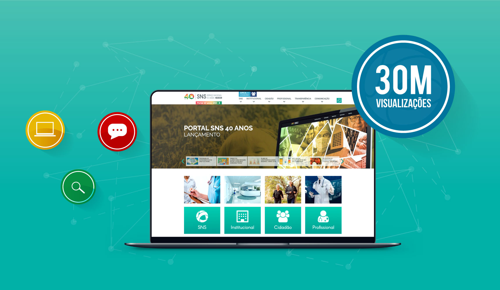 Portal SNS com mais de 30 milhões de visualizações