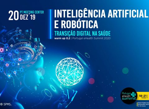 SPMS promove  “Inteligência Artificial e Robótica – Transição Digital na Saúde”