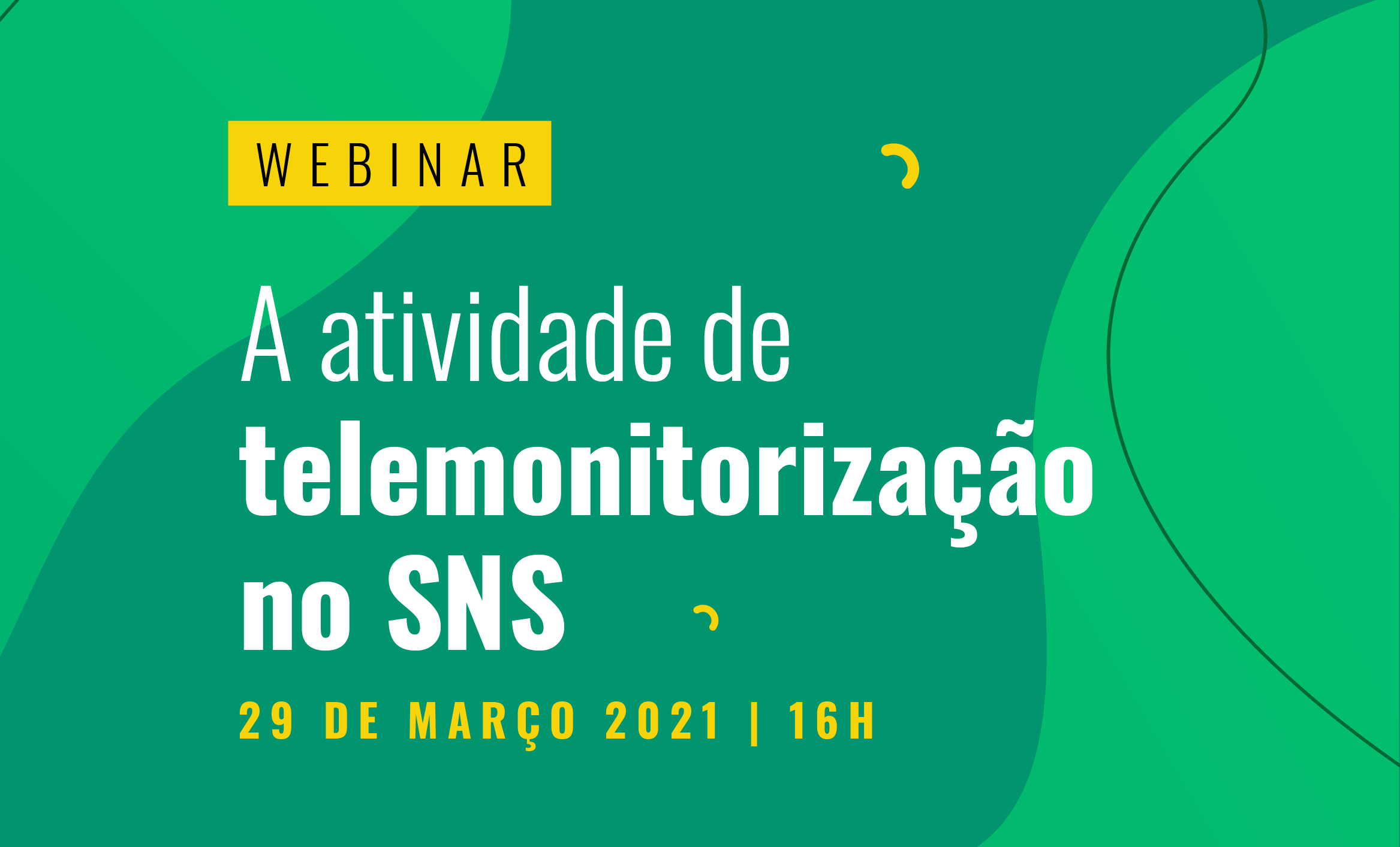 Webinar_telemonitorização sns_29março2021
