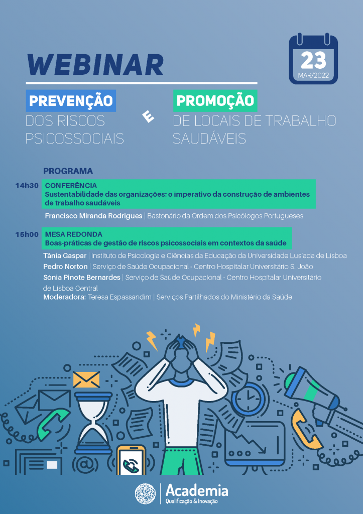 Webinar_Prevenção dos Riscos Psicossociais e Promoção de Locais de Trabalho Saudáveis_act17032022