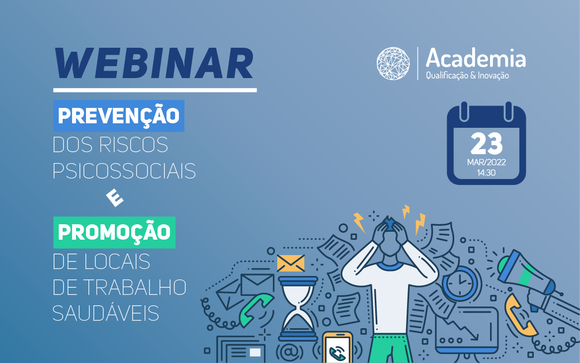 banner_Webinar_Prevenção dos Riscos Psicossociais e Promoção de Locais de Trabalho Saudáveis